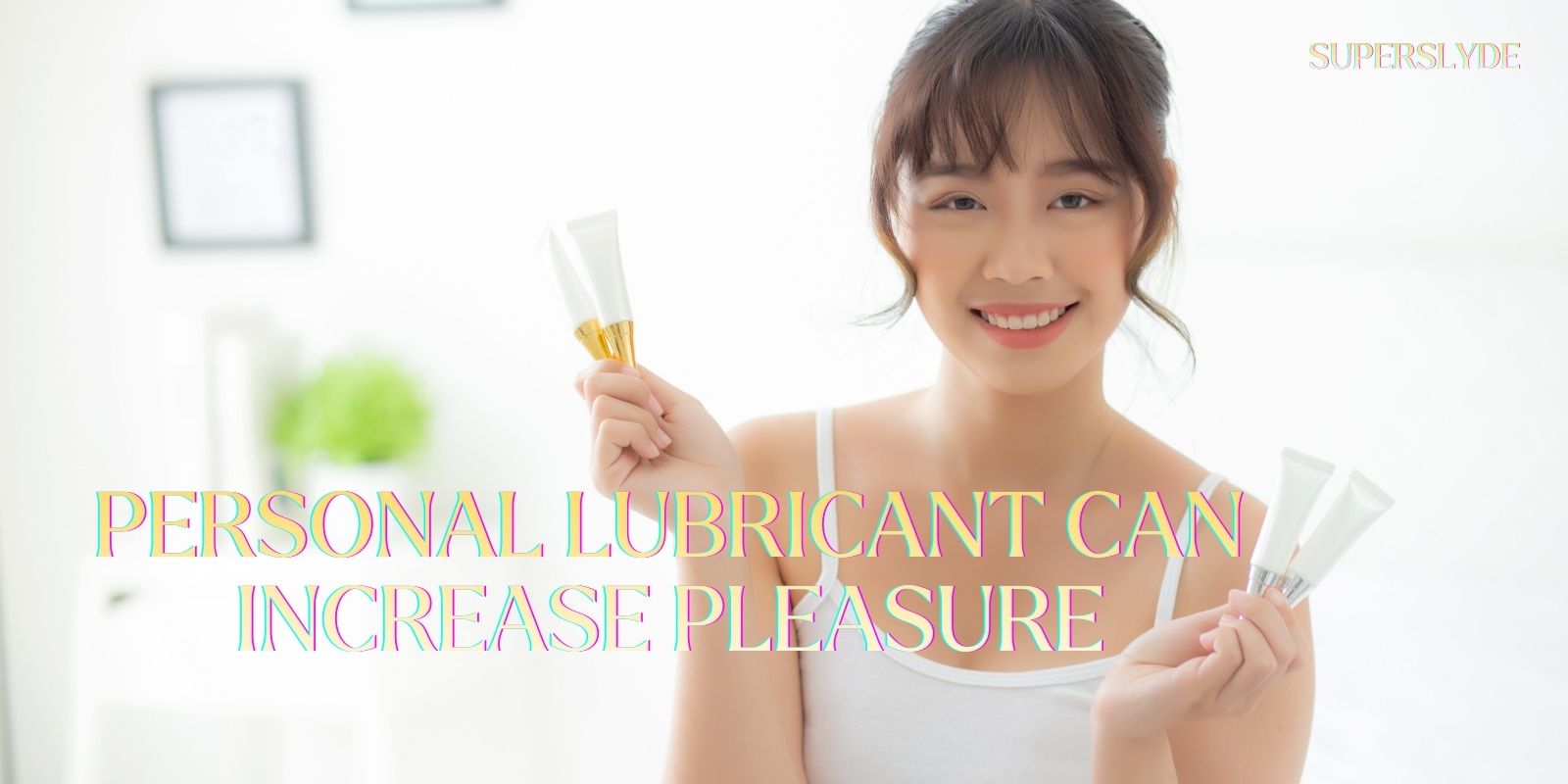 Intimacy Enhancement